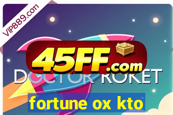 fortune ox kto
